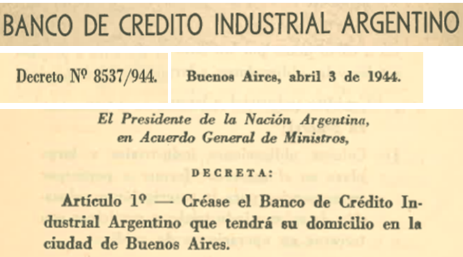 CEHEAL_IIEP's tweet photo. #Efemérides | @CEHEAL_IIEP 

🗓️ 3 | 4 | 1944

El presidente #Farrell crea el Banco de Crédito Industrial 🏦, destinado a financiar al sector fabril ⚙️🏭.

No podía recibir depósitos 💰🚫 y en su directorio se encontraban funcionarios estatales y de la #UIA. https://t.co/Y1jLZzNfrH