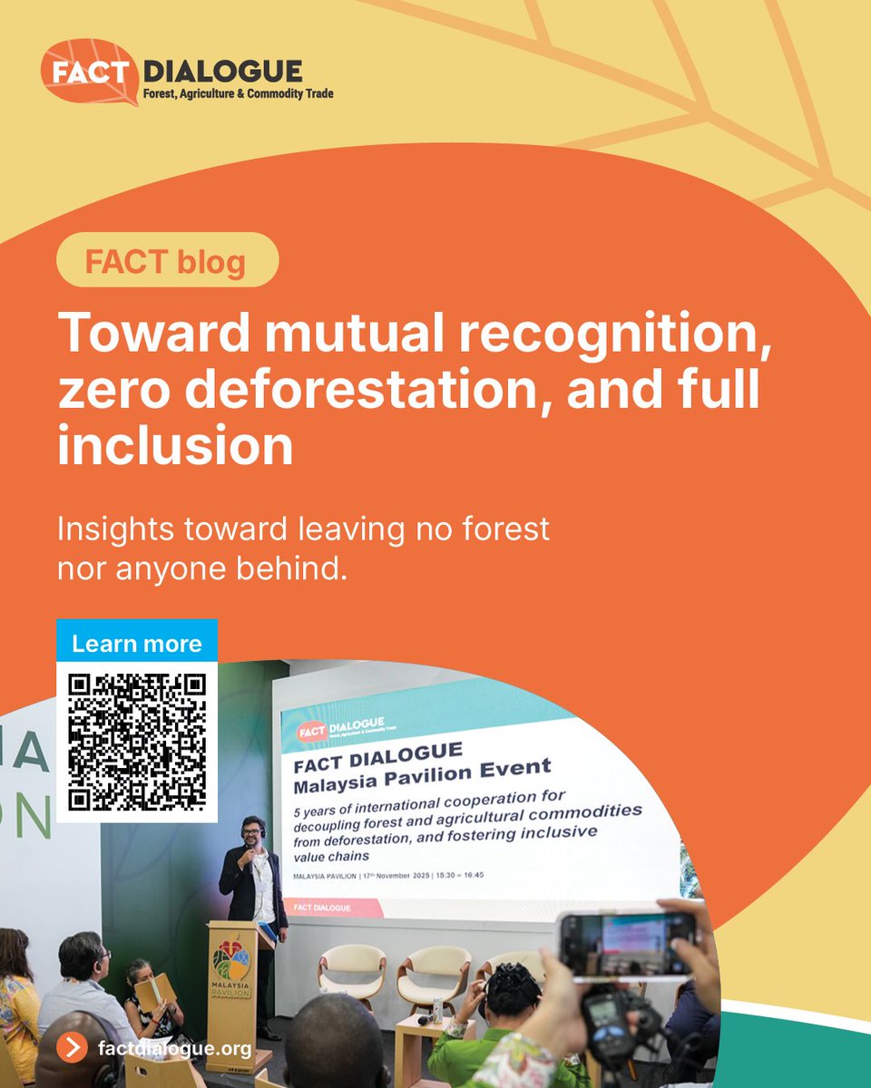 TheLandAlliance's tweet photo. At COP30, #FACTDialogue showed how sustainable trade can work for forests and smallholders: digital tools, national certification, and inclusive policies.

The next step is scaling these efforts to support more inclusive, deforestation-free trade.

Read:🔗 https://t.co/jc2jTq1dBm https://t.co/NSwnUdtf6T
