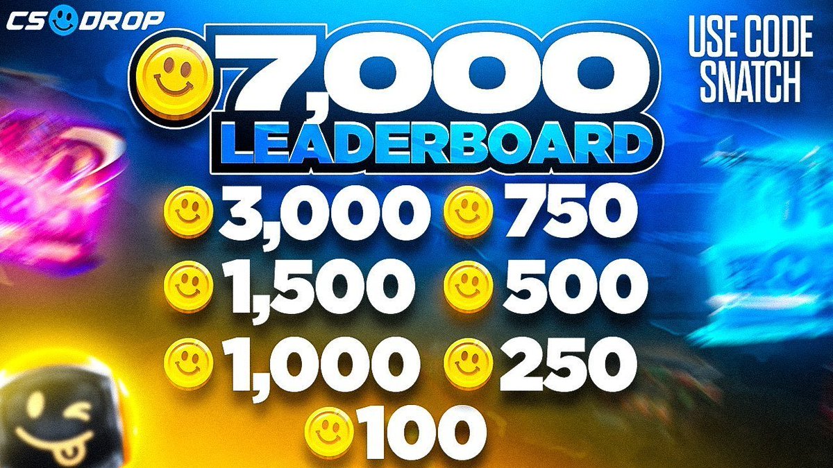👉7,000c CSDROP WAGER LEADERBOARD👈

🎁RT+Tag 1 for $50

🏆Prizes
🥇- 3000 coins
🥈- 1500 coins
🥉- 1000 coins
4️⃣ - 750 coins
5️⃣ - 500 coins
6️⃣ - 250 coins
7️⃣- 100 coins

🎆Make sure to use code "SNATCH"🎆
🎉csdrop.com/?ref=snatch🎉
🕐ENDS IN 2 WEEKS!

Track your stats:👉