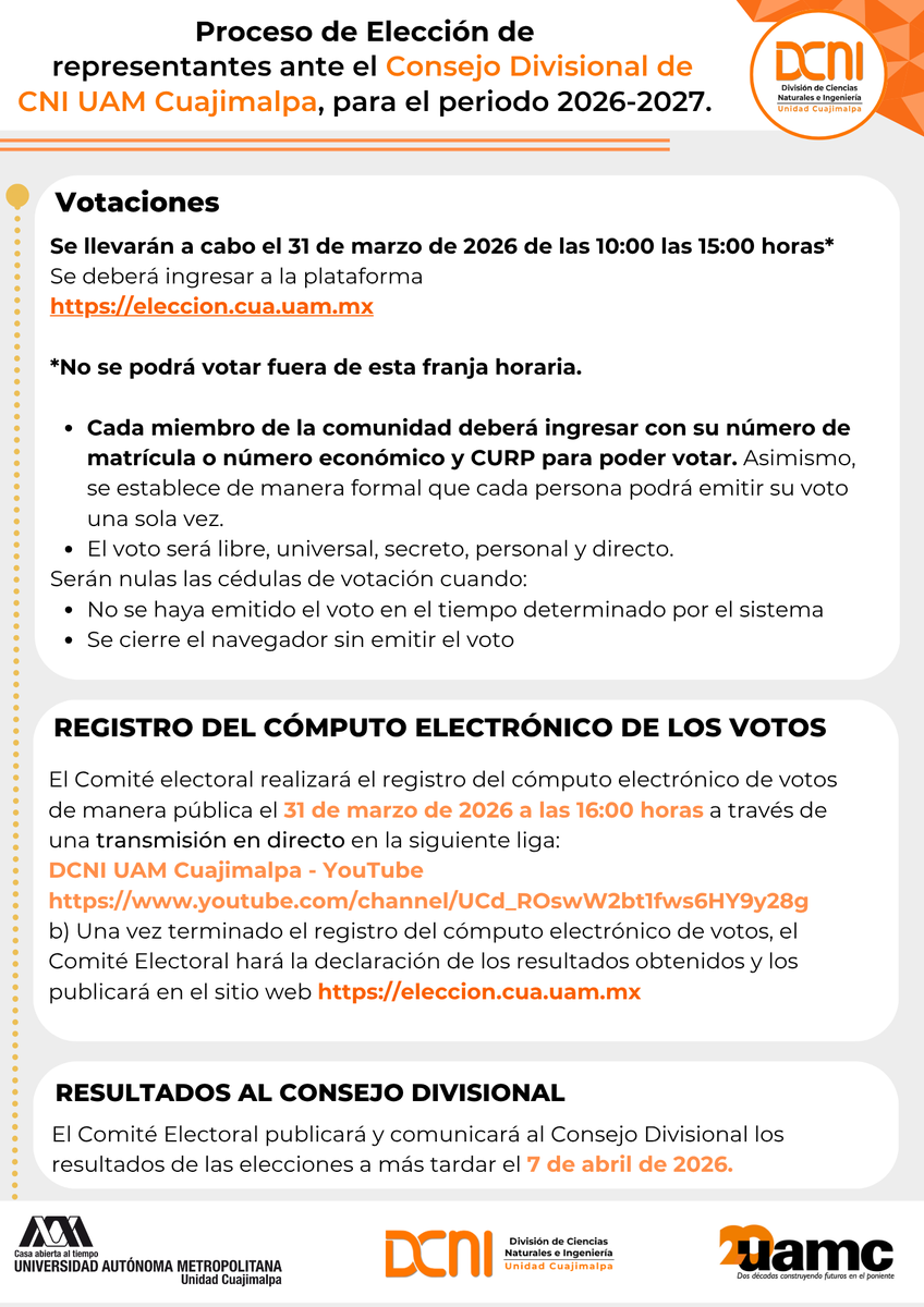 DCNI_UAMC's tweet photo. 🗳️ ¡Participa en la elección de representantes ante el Consejo Divisional de CNI UAM Cuajimalpa 2026-2027!
Tu voz es importante 

📅 Fecha: 31 de marzo de 2026
⏰ Horario: 10am-3pm
🌐 Vota en: https://t.co/6gPXYrWl4y

🔐 Ingresa con tu matrícula o número económico y CURP. https://t.co/4GW7Cn3Trm