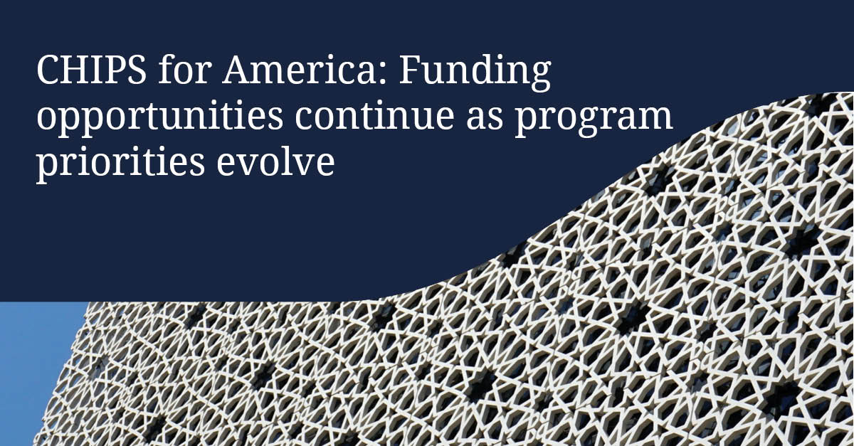 DLA_Piper's tweet image. The Department of Commerce's #CHIPS for America program administers approximately $50 billion to support domestic #Semiconductor manufacturing and research. Shifts in the program's strategy have opened new opportunities for industry participants to receive funding.

Read more: