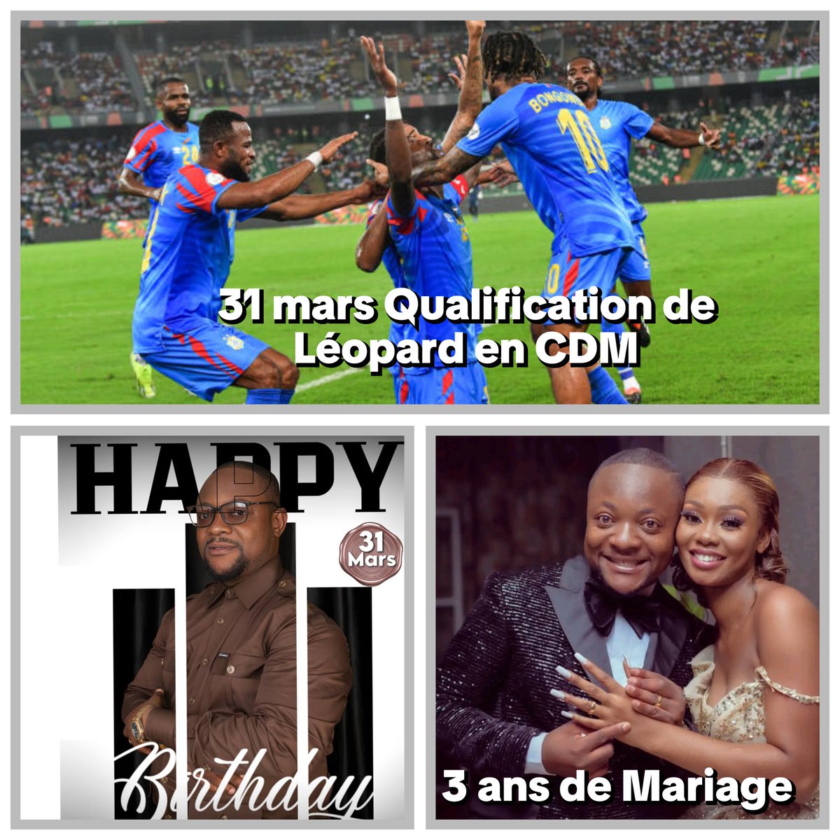 March 31st, the day of everything for me: birth, love, and the victory of my nation! », or « Triple happiness for a historic date: Happy Birthday to us and on to the World Cup!