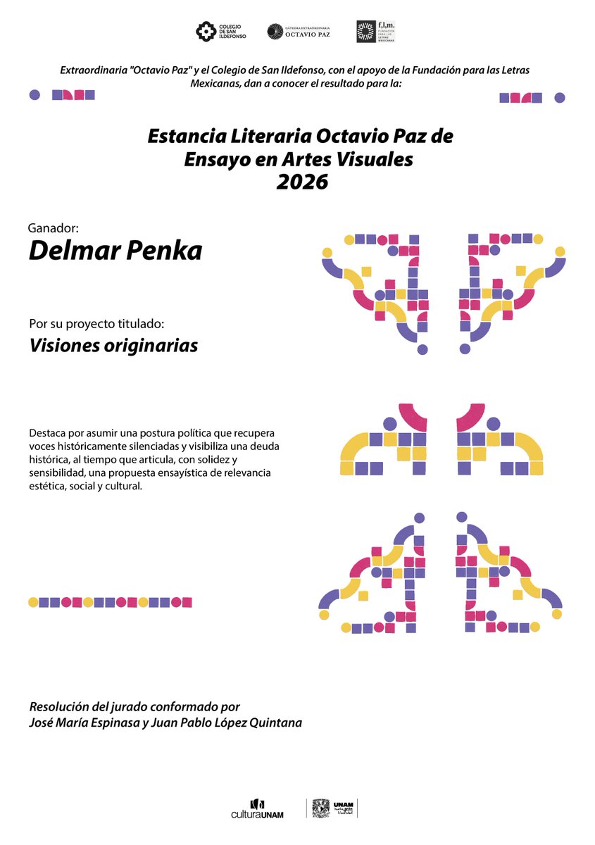 SanIldefonsoMx's tweet photo. La Coordinación de Difusión Cultural de la Universidad Nacional Autónoma de México, a través de la Cátedra Extraordinaria "Octavio Paz" y el Colegio de San Ildefonso, con el apoyo de la Fundación para las Letras Mexicanas, dan a conocer que Delmar Penka es ganador de la Estancia Literaria Octavio Paz de Ensayo en Artes Visuales 2026. Próximamente compartiremos más detalles sobre su proyecto.

Agradecemos a todas y todos los participantes por su interés.