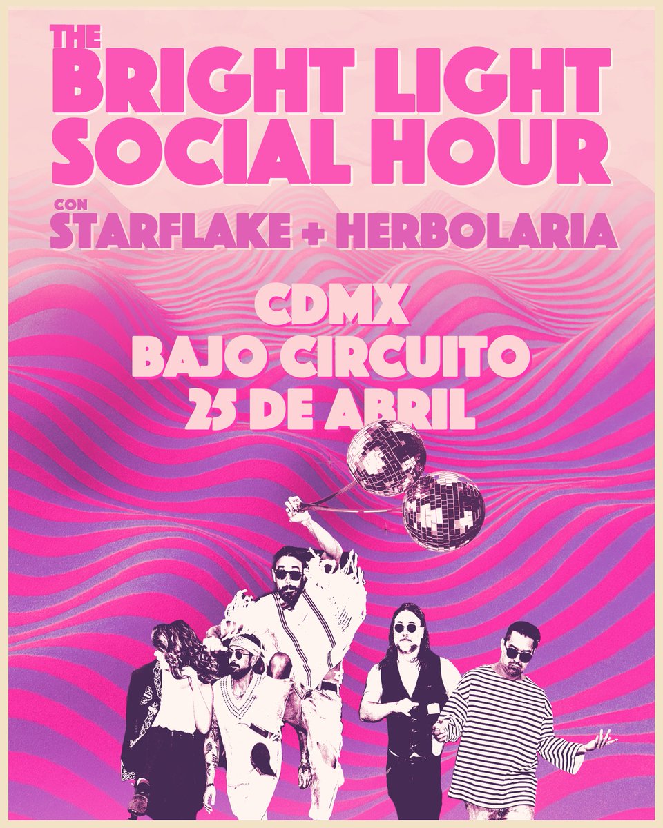LoIntelecM's tweet photo. The Bright Light Social Hour se presentarán el sábado 25 de abril de 2026 en Bajo Circuito. Además tendrán de invitadas a Herbolaria y Starflake. 

Evento +18

Boletos disponibles en el siguiente enlace:https://t.co/9hcWIIgPNj https://t.co/QBISy3UgpY