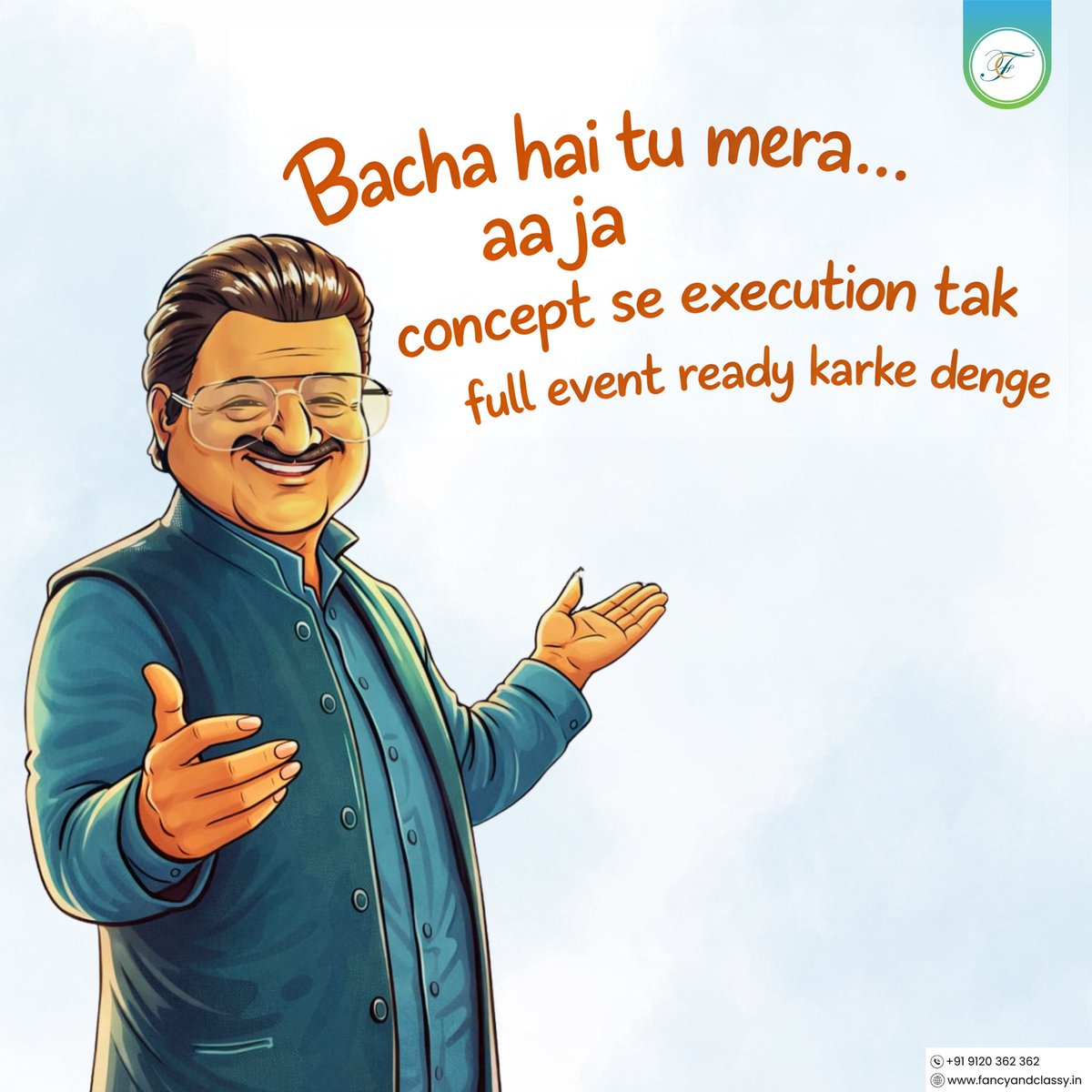 Tum bas bolo… event hum dhamakedaar bana denge

Reach out: fancyandclassy.in

#fancyandclassy #dreamevents #B2Bevents #corporateevents #events #fancyandclassy_in