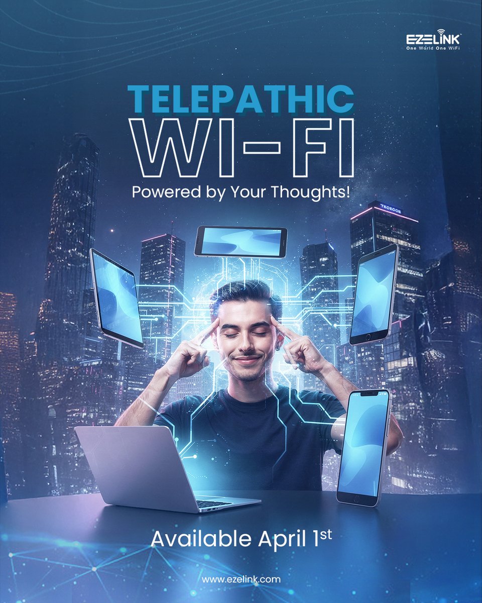 Think about it. Connect it. That’s EZELINK Wi-Fi! ⚡🧠
No passwords, no tapping—just your thoughts, and BOOM, devices are online! 🚀

Telepathic Wi-Fi is here… starting April 1st 😆😂 
#AprilFools #EZELINK #FutureOfWiFi