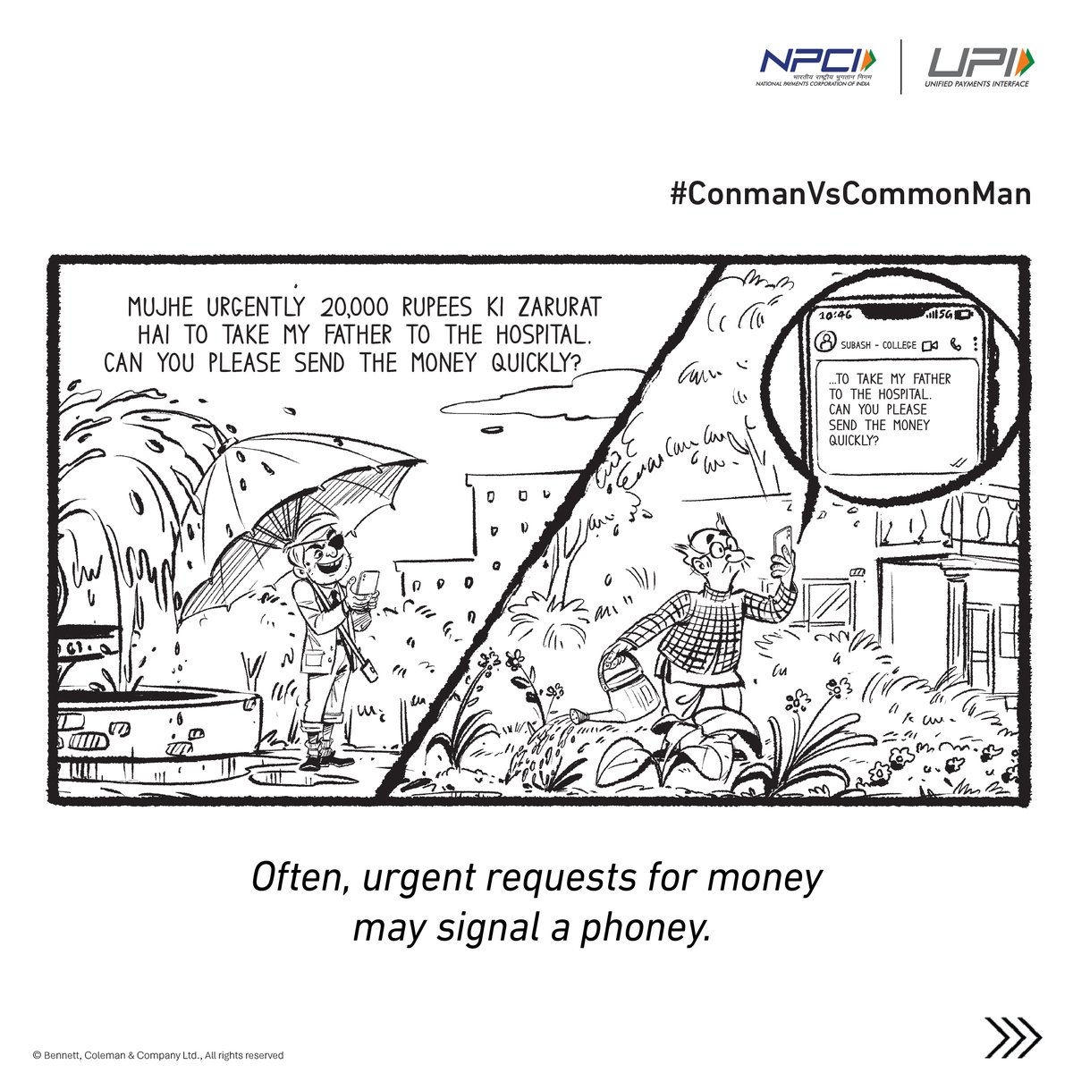 UPI_NPCI's tweet image. Prompt action without verification on some messages might leave you in a mess. Pass this along to your loved ones so they too can say #MainMoorkhNahiHoon.

@timesofindia  | @NPCI_NPCI | @dilipasbe 

#upi #upichalega #thecommonman #conmanvscommonman