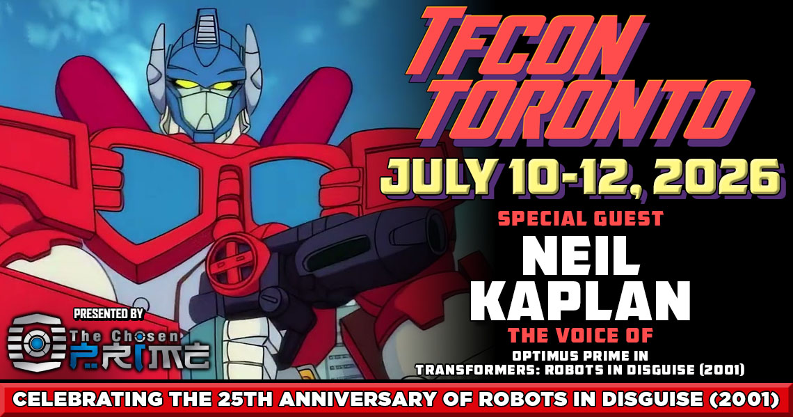 tfconofficial's tweet image. 🇨🇦 #TFcon is very happy to welcome #NeilKaplan the voices of #OptimusPrime and Ro-Tor in #RobotsinDisguise (2001) to #TFconToronto 2026.

Celebrating the 25th Anniversary of Robots in Disguise (2001).

Presented by @chosenprime
🎟Tickets available at tfcon.ca