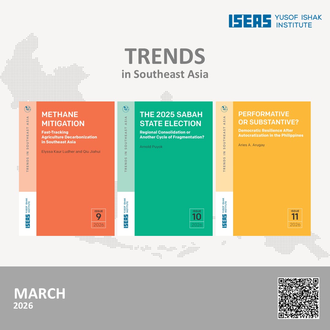 ISEAS's tweet image. 3 new Trends in Southeast Asia issues were released in Mar 2026:
TRS9_26: bookshop.iseas.edu.sg/publication/80…
TRS10_26: bookshop.iseas.edu.sg/publication/80…
TRS11_26: bookshop.iseas.edu.sg/publication/80…
#Southeastasia #sabah #Malaysia #Philippines #decarbonisation
