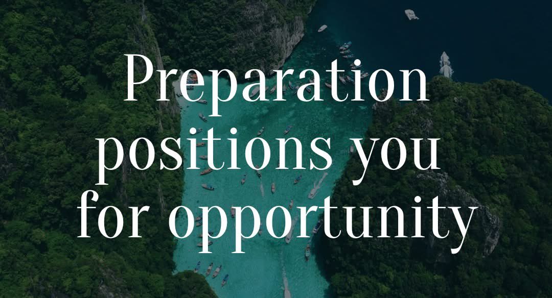 Opportunities do not create success.
Preparation allows you to recognize and seize them.
Stay ready so you can step forward with confidence.
How are you preparing for your next opportunity?