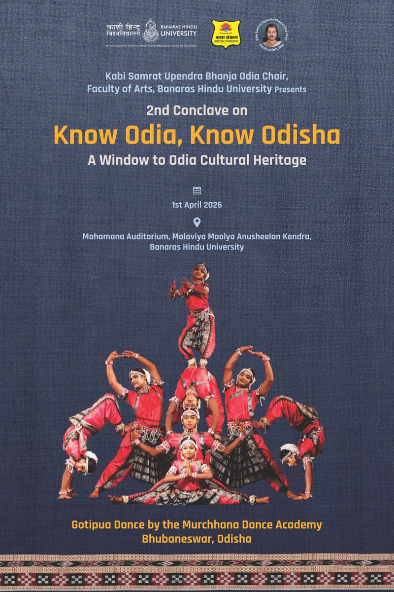 Experience the vibrant tradition of Gotipua Dance
by Murchhana Dance Academy, Bhubaneswar
📍 1 April 2026 | BHU
As part of the 2nd Know Odia, Know Odisha Conclave
A celebration of Odisha’s living cultural heritage
#OdiaCulture #Gotipua #BHU #KnowOdiaKnowOdisha