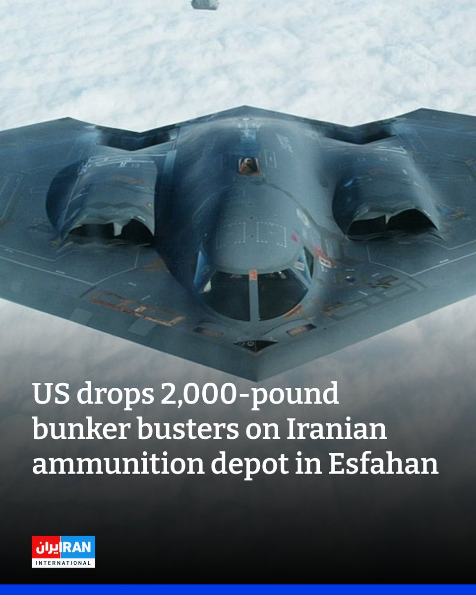 The United States struck an Iranian ammunition depot in Esfahan with 2,000-pound bunker-buster bombs, the The Wall Street Journal reported, citing a US official.

The report said a high volume of the penetrator munitions was used in the strike, part of ongoing US operations