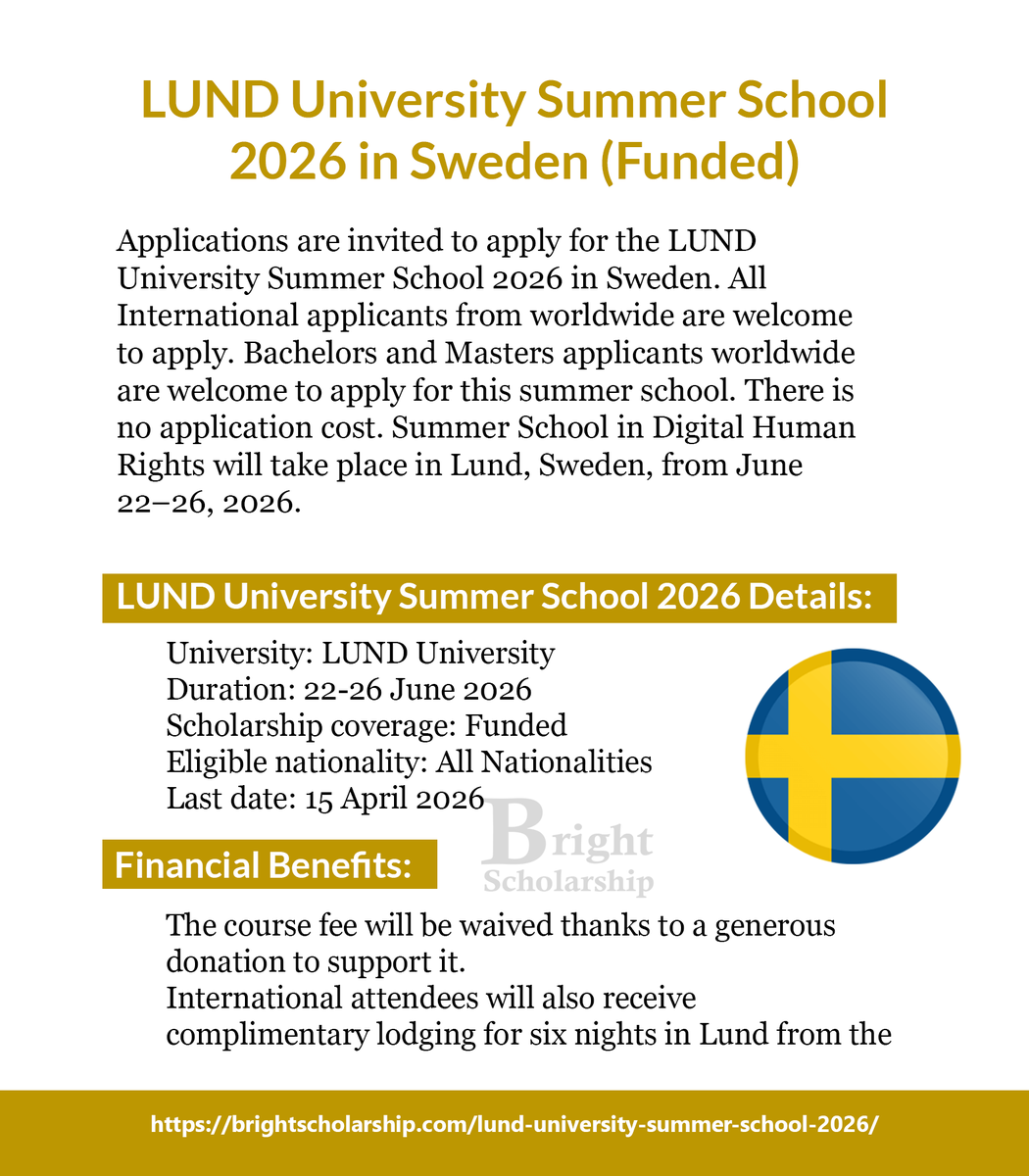 BrightSship's tweet image. LUND University Summer School 2026 in Sweden (Funded)

Duration: 22-26 June 2026
Eligible nationality: All Nationalities
Award country: Sweden
Last date: 15 April 2026

Apply Link: brightscholarship.com/lund-universit…

#BrightScholarship #FullyFunded #SummerSchool #Sweden