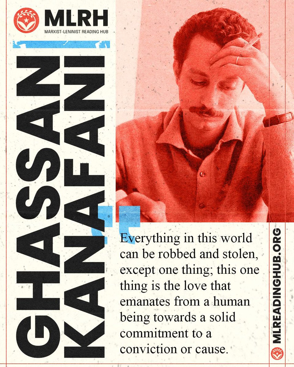 AnindyaDas1's tweet image. “Everything in this world can be robbed and stolen, except one thing; this one thing is the love that emanates from a human being towards a solid commitment to a conviction or cause.”

— Ghassan Kanafani

#GhassanKanafani #RevolutionaryThought #Resistance