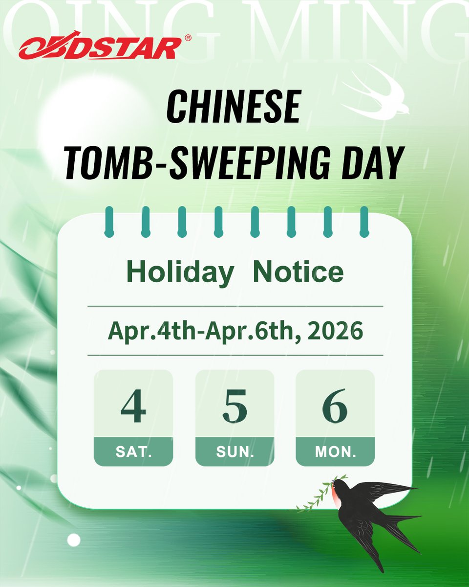 ObdstarTec's tweet photo. Qingming Festival Holiday Notice 🌿

We’ll be closed from April 4 to April 6, 2026 and back on April 7, 2026.

Thank you for your support in automotive, motorcycle &amp; marine diagnostics.

Stay safe on every journey 🚗🏍️⚓ https://t.co/bbqD3NIfJ8