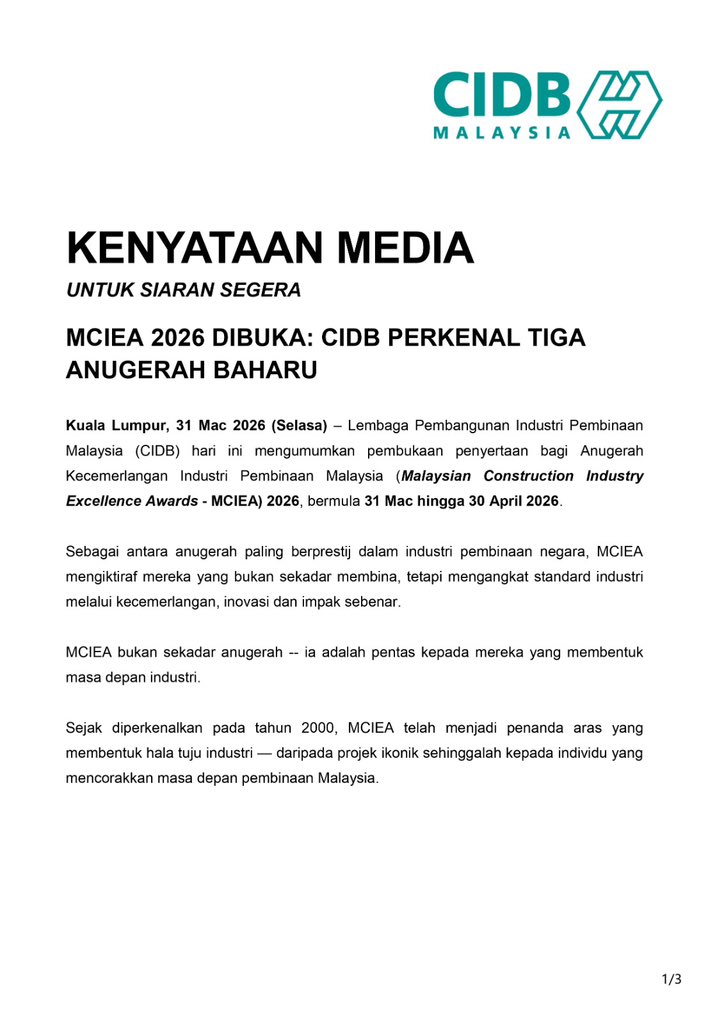 CIDBMALAYSIA's tweet photo. KENYATAAN MEDIA
UNTUK SIARAN SEGERA

MCIEA 2026 DIBUKA: CIDB PERKENAL TIGA ANUGERAH BAHARU

Disertakan dalam dua versi Bahasa Melayu dan Bahasa Inggeris:
https://t.co/D5QYCdm8sk

#MCIEA2026 #ConstructionExcellence #CIDBMalaysia #BuildPerfect #MalaysiaMadani https://t.co/Otu9C5gA0k