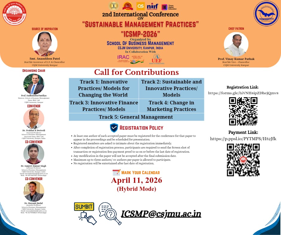 imdrsks's tweet photo. Call for Papers | ICSMP-2026

April 11, 2026 (Hybrid Mode).

📩 Submit your Abstract/Full Paper: ICSMP@csjmu.ac.in

Join academicians, researchers, and industry experts to explore sustainable and innovative management solutions.
@sbmkanpur @csjmuofficial https://t.co/oaBPiqy1eD