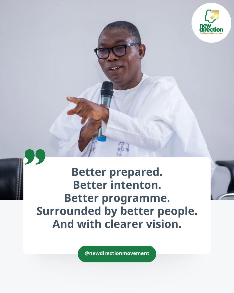 PAAFixNaija's tweet photo. Better preparation. Clearer vision. Stronger team.
Thatโs how nations rise.
Letโs build the Nigeria we believe in. ๐ณ๐ฌ
#NewDirectionMovement #Vision #Leadership #NigeriaRising https://t.co/HK8m0JN8sl