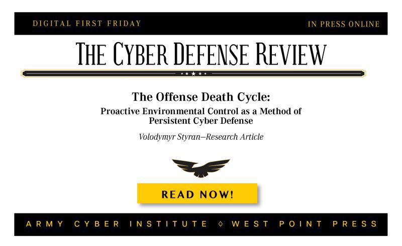 SSSCIP's tweet photo. The Offense Death Cycle: Proactive Environmental Control as a Method of Persistent Cyber Defense.
We recommend reading the article by Assistant to the Head of the SSSCIP, Volodymyr Styran, in The Cyber ​​Defense Review.
https://t.co/lQvlUOezRg https://t.co/4703NPFQZ7