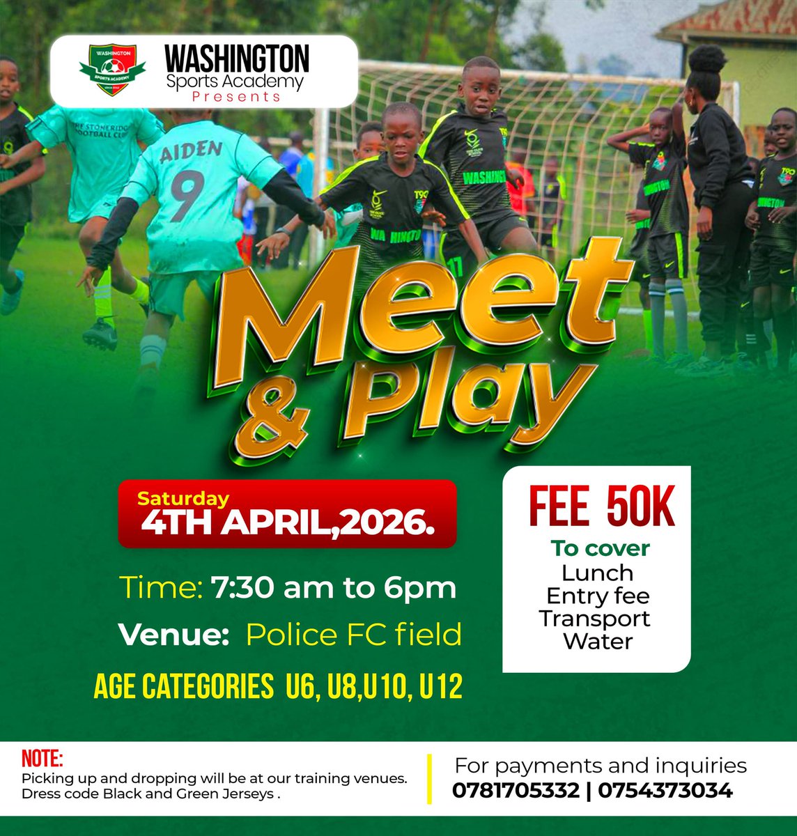WashingtonSA_ug's tweet photo. MEET &amp; PLAY Academies competition is here! 

Join us this Saturday, 4th April 2026* for an exciting football experience filled with energy, teamwork, and skill-building.

#MotherMajeriPrimarySchool
#TheOliveSchoolNamugongo
#KyelimaGeneralHardware 
#WashingtonSportsAcademy https://t.co/uP3Ru6SwUW