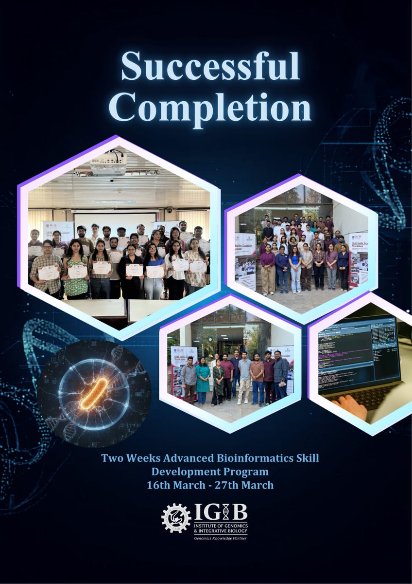 IGIBSocial's tweet photo. We are delighted to share the successful completion of the Two-Week Advanced Bioinformatics Skill Development Program at @IGIBSocial. 🧬✨Sincere thanks to Dr. Jitendra Narayan and Dr. Aastha Mishra, Co-Nodal Skill India Cell at CSIR-IGIB, for their constant guidance and support. Special thanks to Dr. Souvik Maiti, Director, CSIR-IGIB, for his leadership and encouragement. The program concluded with a Valedictory Session & Certificate Distribution, celebrating the achievements of all participants. Thank you to all trainers, organisers, and participants for making this program a great success!

#Bioinformatics #NGS #Genomics #SkillDevelopment #WorkshopSuccess #CSIR #IGIB #LifeSciences #Research #TrainingProgram

@souvik_csir @jnarayan81 @aastha_mishra06 @CSIR_HRDG @CSIR_IND @MSDESkillIndia