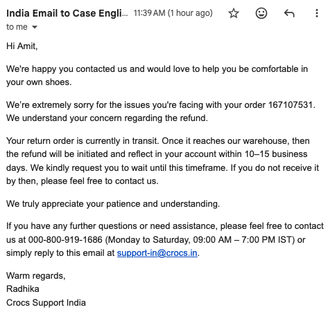 Dear <a href="/CrocsIndia/">Crocs India</a>, Making the customer wait for up to 1 month for refund (5-7 days needed for reverse pickup, then 7-10  days for the products to reach your warehouse, then 10-15 days for the refund to be issued) is not an acceptable user experience.