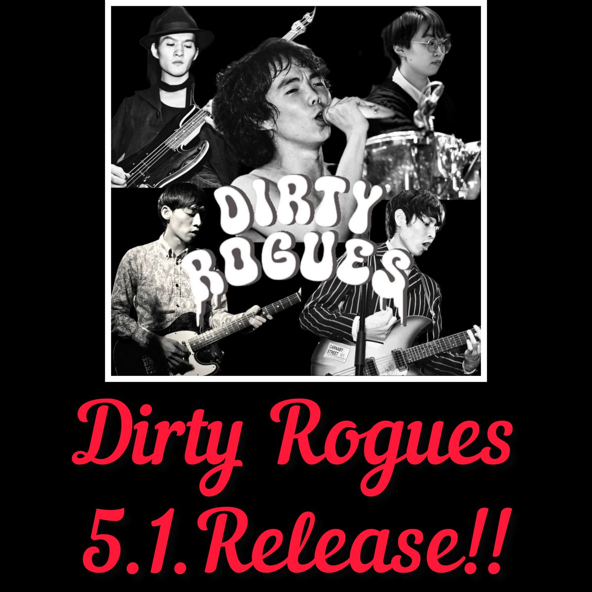 DirtyRogues122's tweet photo. Dirty Rogues 1st Album
5月1日リリースに決定!それに兼ねてツアーのフライヤーも新しく変えました〜✨
デザインはMighty Mountainsのマサハルさんです!ありがとうございます!!
そしてファンやリスナーに待たせたお詫びとして4月3日にYouTubeでMV出します!お楽しみに!待たせてごめんね🙇 https://t.co/DdUN8f4317