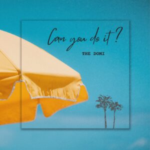 osr_official's tweet photo. Can a song be both a "sit-back-and-relax" vibe and a "dance-the-stress-away" anthem? 

@thedomitheband proves it’s possible with his new indie-pop single 'Can You Do It?'. Atmospheric, cinematic, and incredibly smooth.

Check it out here: https://t.co/MJ6bOGzu8e https://t.co/3D54I4x3cs
