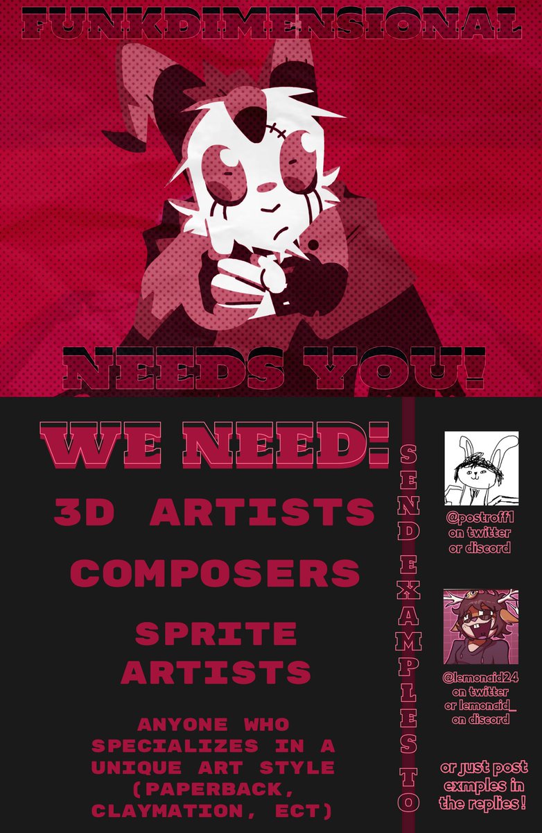 ⚠️FUNKDIMENSIONAL is asking for help one last time we hope!⚠️

We desperately need a:
-3D modeler  
-A composer 
-Frame by Frame animator 
-And more as it says in the image!