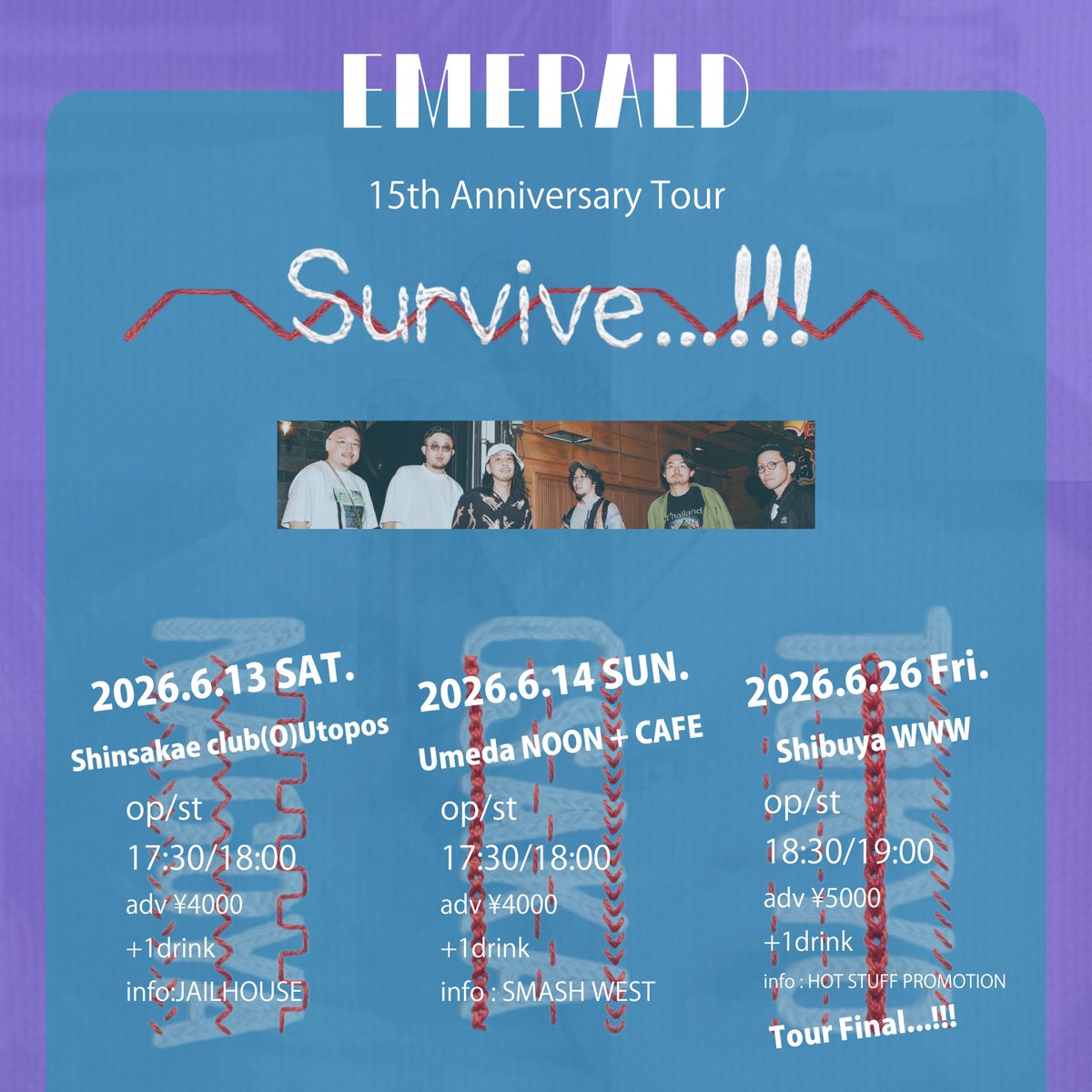 SMASHjpn's tweet image. 𝑵𝒆𝒘 𝒔𝒉𝒐𝒘 𝒂𝒏𝒏𝒐𝒖𝒏𝒄𝒆𝒅!!🎉
【Emerald】
#Emerald ツアー決定！

Emerald 15th Anniversary &amp;amp; 2nd Mini Album 
"In Your Trust" Release Tour『Survive...!!!』
6/14 (Sun)大阪 NOON+CAFE
smash-jpn.com/live/?id=4682

📍オフィシャル"先着"先行
受付中〜4/27(月)23:59