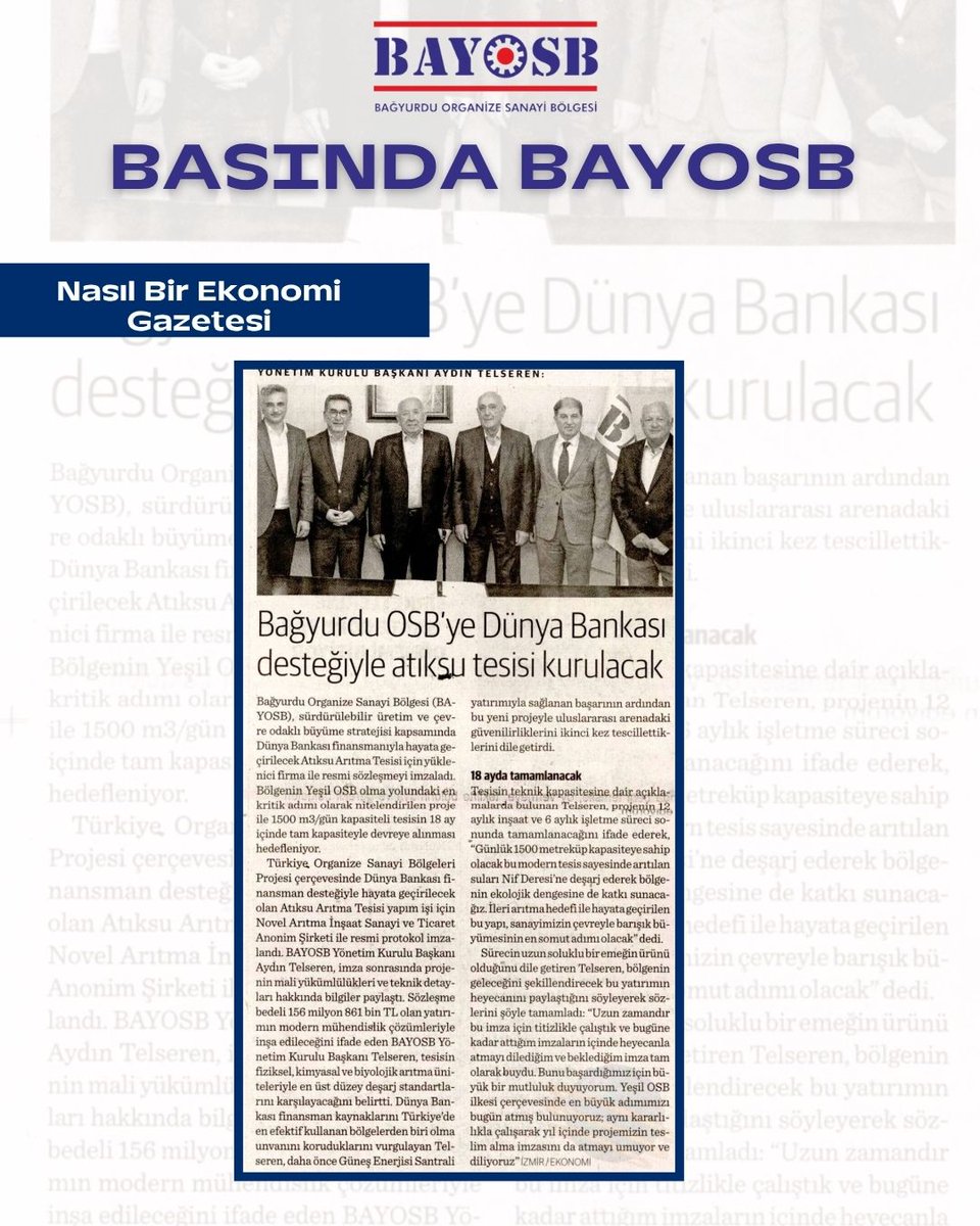 BAYOSB's tweet photo. Sanayi ve Teknoloji Bakanlığı koordinasyonunda, Dünya Bankası finansmanıyla hayata geçirilecek Bağyurdu OSB Atıksu Arıtma Tesisi yapım işi kapsamında, Novel Arıtma ile imzaladığımız sözleşmeye ilişkin basında yer alan haberlerimiz. https://t.co/vkVjkCzzBG
