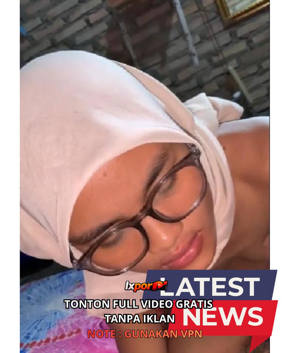 argus397972's tweet photo. Lepas dari Iklan: Nonton Video dengan Nyaman
NOTE: GUNAKAN VPN

Kolpri Hijab Kacamata bj pacar
https://t.co/mFXc5U6j6t
https://t.co/iuU5f6f2U9
https://t.co/iuU5f6f2U9 https://t.co/8OEVLoT5vE