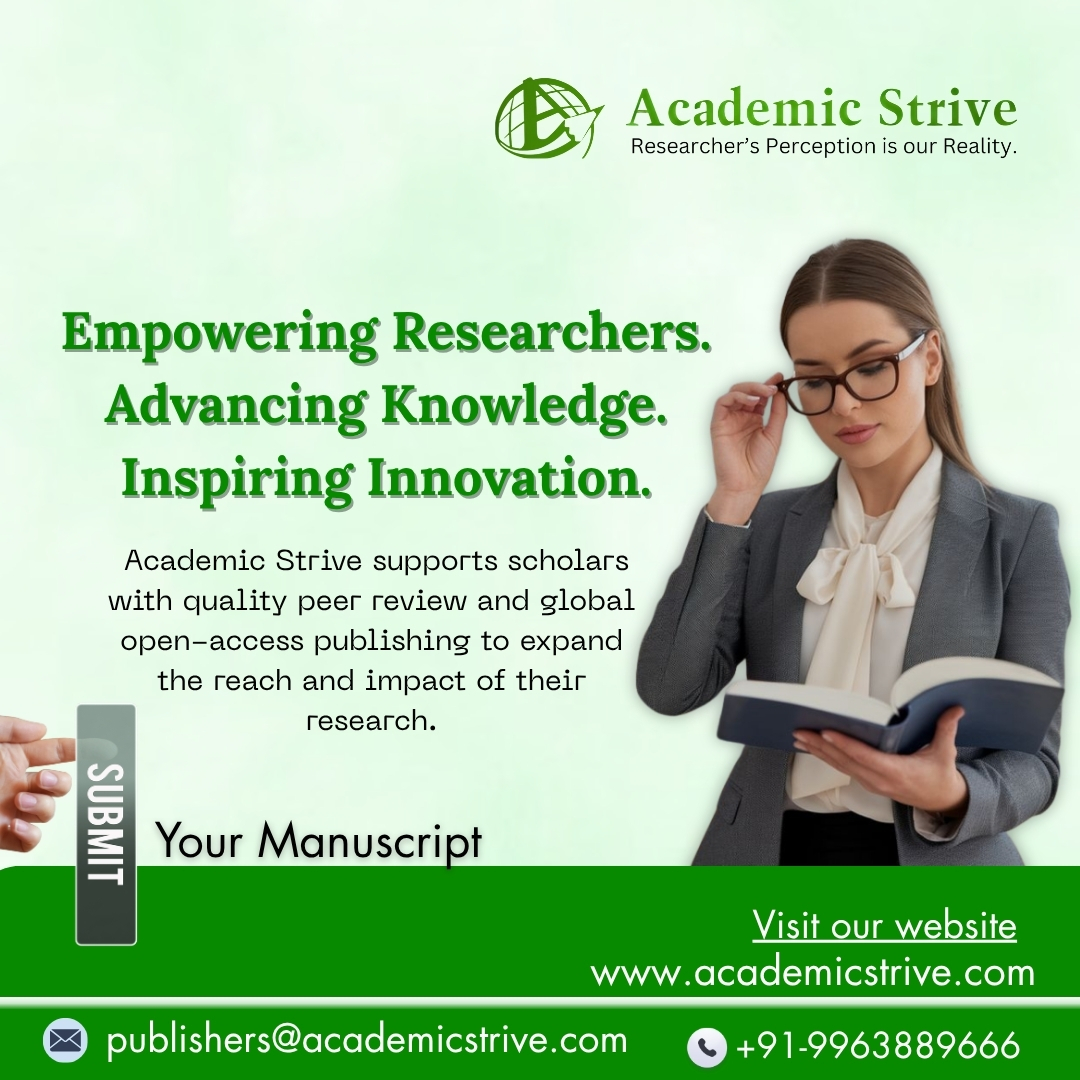 Academicstrive's tweet photo. Empowering Researchers. Advancing Knowledge. Inspiring Innovation.

Publish your Research Paper with Academic Strive in trusted Open Access &amp; Peer Reviewed Journals

✔ DOI Journals
✔ Google Scholar Indexed
✔ Fast Publication
✔ International Journals https://t.co/L2bzO1ILkz