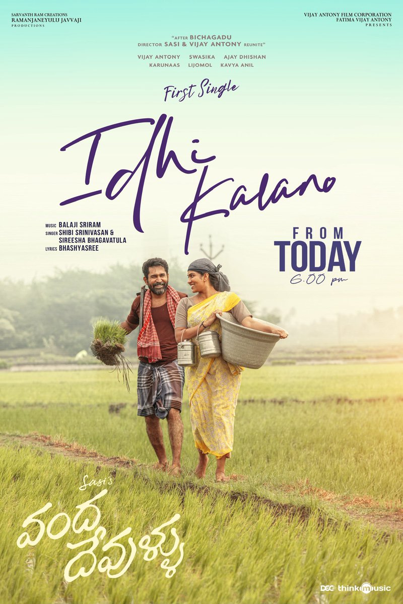 Telugu_Cult's tweet photo. Idi anni magical mariyu bliss tho nimputundi samayam ✨

#IdhuKalano - The first single from #VandaDevullu is all set to melt your hearts from today 6pm.

Prelude 🔗 https://t.co/u2wSbaM6GK

🎵@imbalajisriram
🎤@SingerShibi @SireeshaBh
🖋️@PoetBhashyasree

@vijayantony #Sasi @vijayantonyfilm #Swasika @AJDhishan990 @karunaasethu @jose_lijomol #BalajiSakthivel @Sakthi_Raj7 @kavyaanil_ @padinekumar_ofl #Bucks @VinodhiniUnoffl @dhivakargj @dhivakargj #ThamaraiSelvi @murugan_vadivel @DarshanKirlosh #HarishKarthi @sasikumarartdi1 #Ramkumar @Lyricist_Mohan #DurgaPriya #MaheshJayachandran @sugaa14 @viyaki_s @thinkmusicindia @PROSaiSatish @KvMothi @decoffl