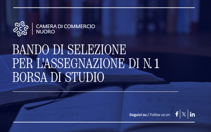 📢 Riaperti i termini del Bando per l’assegnazione di n. 1 borsa di studio della <a href="/CCIAA_Nuoro/">Camera di Commercio Nuoro</a>.

🗓️ Nuova scadenza: 30 aprile 2026, ore 12:00
Info e avviso: bit.ly/3ObPqrR