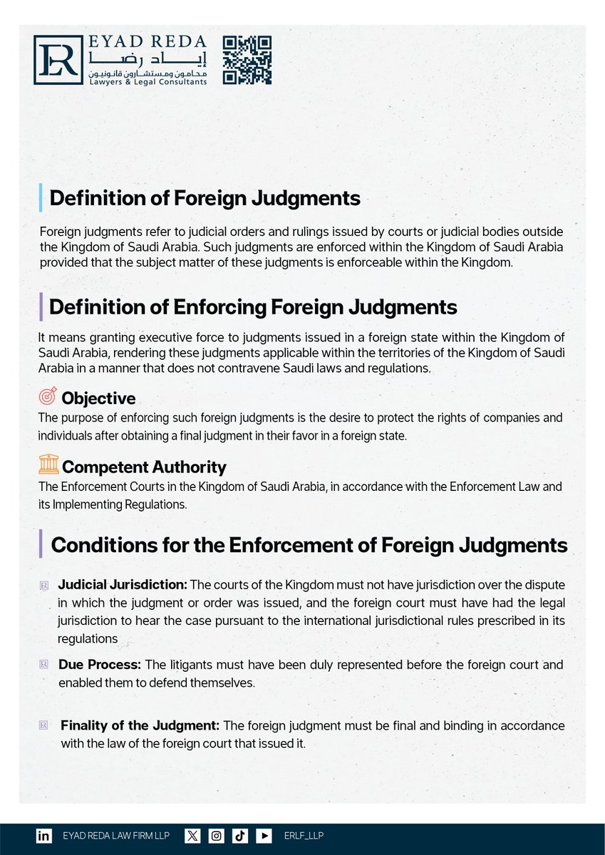 ERLF_LLP's tweet photo. With the growing expansion of cross-border commercial and investment activities, the enforcement of foreign judgments has become a key mechanism for safeguarding rights and enhancing confidence in the legal system.
In Saudi Arabia, this matter is governed by clear legal requirements that ensure justice while preserving public policy and sovereignty.
This post provides an overview of the concept of enforcing foreign judgments in the Kingdom of Saudi Arabia, along with its key conditions and legal requirements.

#SaudiLaw #erlf