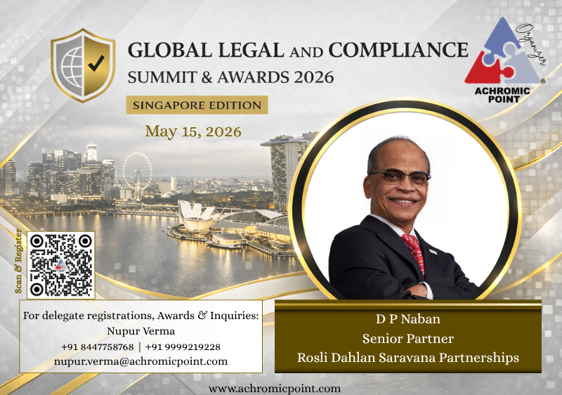 𝐆𝐥𝐨𝐛𝐚𝐥 𝐋𝐞𝐠𝐚𝐥 𝐚𝐧𝐝 𝐂𝐨𝐦𝐩𝐥𝐢𝐚𝐧𝐜𝐞 𝐒𝐮𝐦𝐦𝐢𝐭 &amp; 𝐀𝐰𝐚𝐫𝐝𝐬 𝟐𝟎𝟐𝟔 - 𝐒𝐢𝐧𝐠𝐚𝐩𝐨𝐫𝐞

It is an honor to welcome D P Naban, who will be sharing his perspectives at the Global Legal and Compliance Summit &amp; Awards 2026 - Singapore.