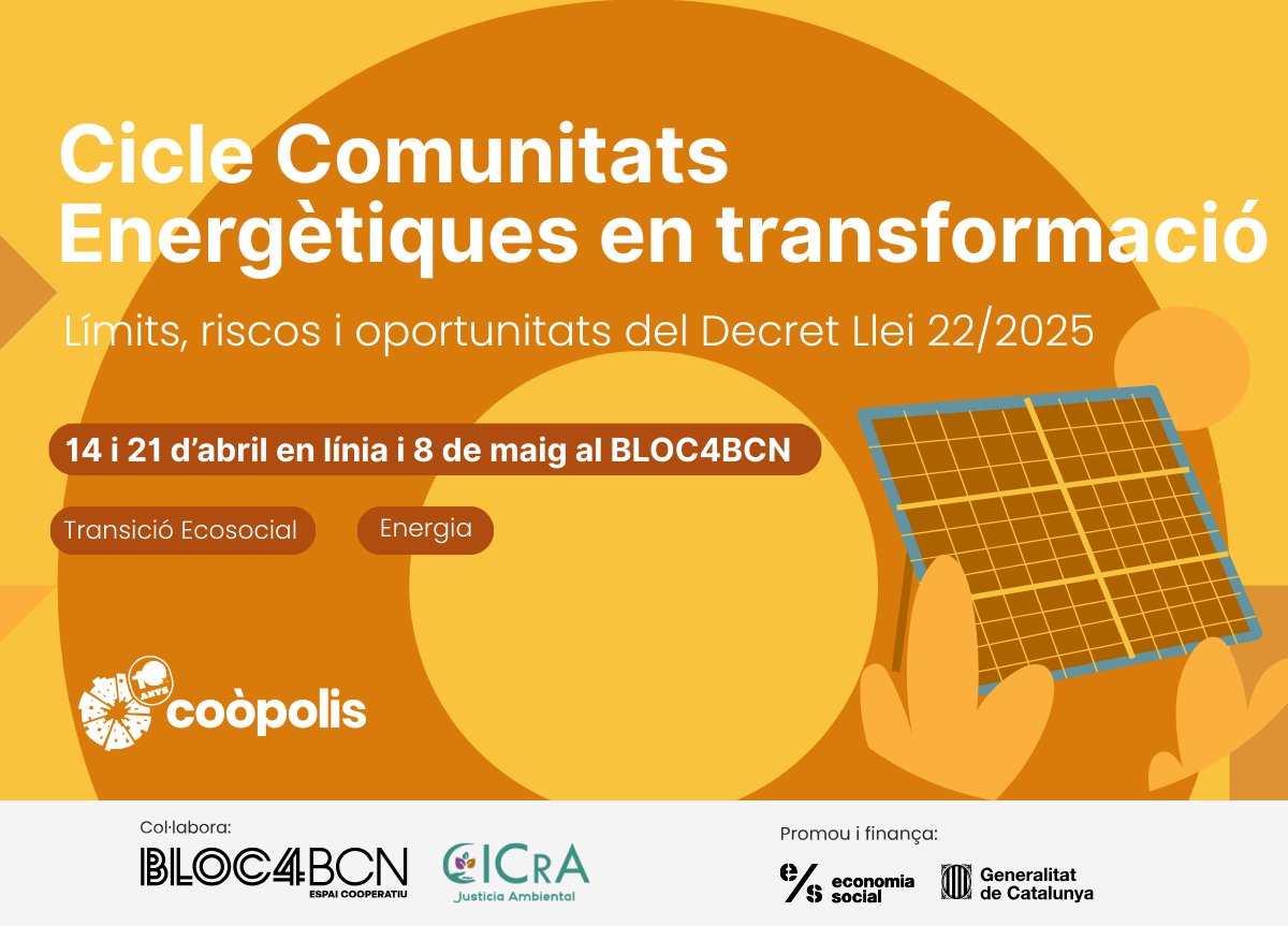 coopolis_bcn's tweet photo. 📢Aprèn com les comunitats energètiques poden fer l’energia més local, sostenible i participativa. 

3 sessions amb persones expertes del sector: registres, utilitat pública i cooperativisme.

🔗+info i inscripció: https://t.co/3YofVu4llz https://t.co/i4M6xgYfhJ