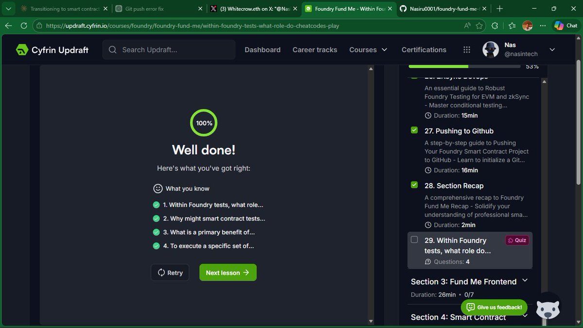 Nasintech's tweet image. Day 23 of Becoming a Smart Contract Developer 🔥

Today's Progress:
 
✅Wrote Integration tests
✅Learned Makefile usage
✅Zksync DevOps 
✅Pushed FundMe project to GitHub 

This section was intense but very insightful. 

Thanks @PatrickAlphaC 

@CyfrinUpdraft #Web3 #Foundry