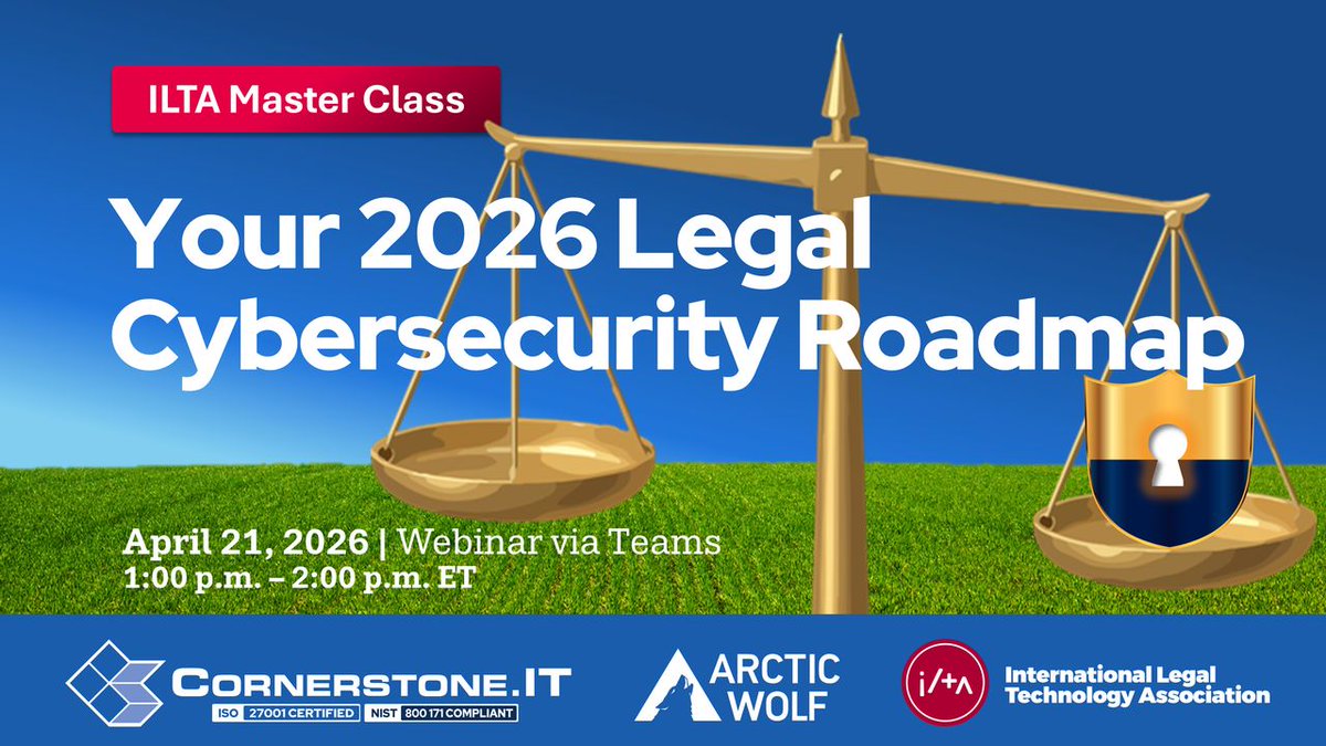 CStone_IT's tweet photo. ILTA Master Class: Your 2026 Legal Cybersecurity Roadmap 

This ILTA Master Class helps legal IT leaders turn complexity into a clear, defensible cybersecurity roadmap for 2026.
Register here: https://t.co/HMJpIRGyQv
#weareILTA #Cybersecurity #AIGovernance  #LegalTechnology https://t.co/Evz9FHlk69