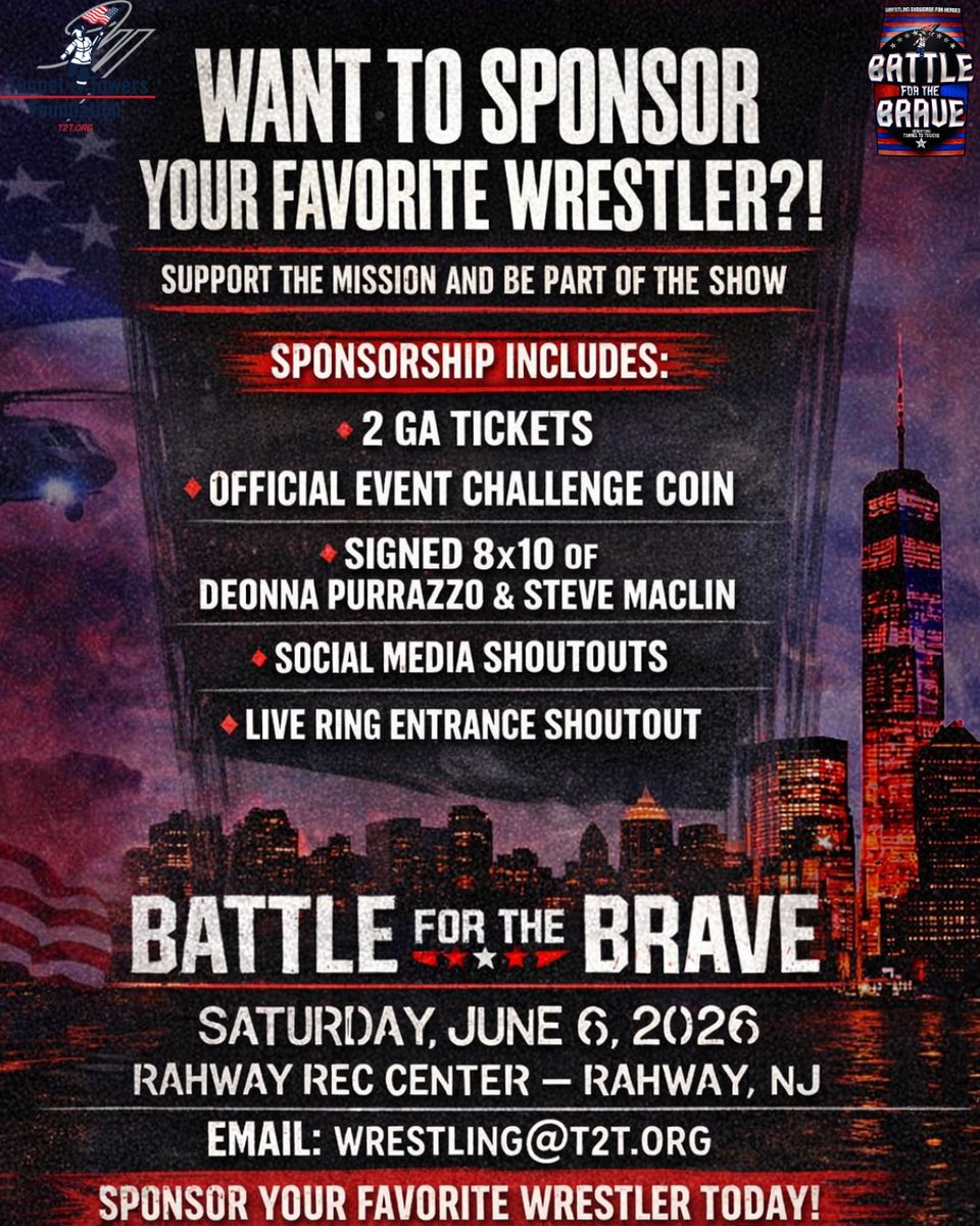 WrestlingT2T's tweet photo. Sponsor your favorite wrestler at Battle For The Brave 🇺🇸💥
Support a great cause + get your name in front of thousands in person &amp; millions online. All proceeds benefit the @Tunnel2Towers 
📩 wrestling@t2t.org 🎟️ Tickets going fast
#BattleForTheBrave #WrestleForACause https://t.co/6VRfI3tRKI
