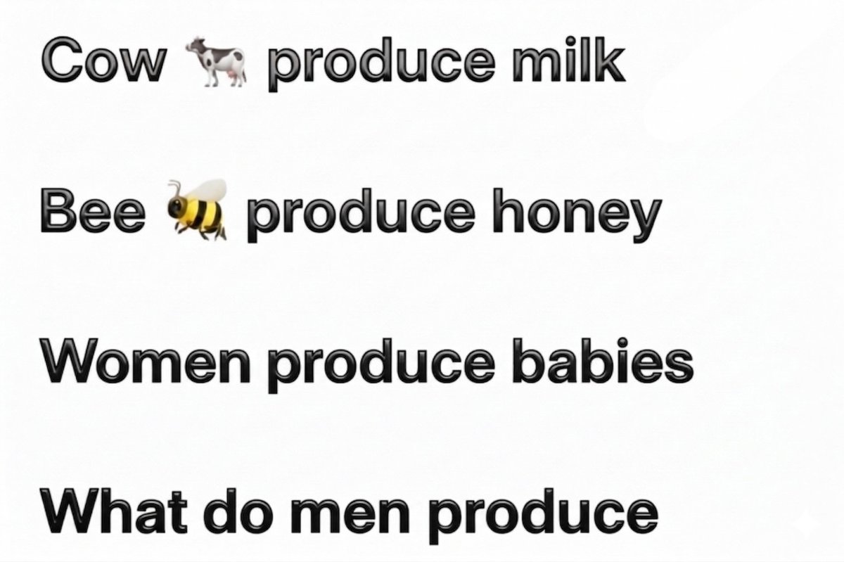 oelma__'s tweet photo. What do men produce..? https://t.co/jDIntxu0vi