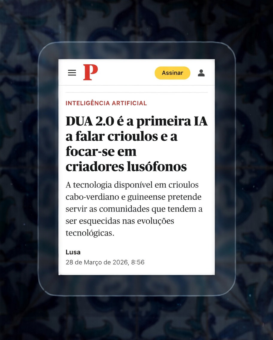2lados_'s tweet photo. The press has spoken. In less than 48 hours, DUA 2.0 was featured across multiple media outlets. The first creative artificial intelligence to natively understand Cape Verdean and Guinean Creole. For 300 million speakers the AI revolution left behind. https://t.co/hzofcf81tE
