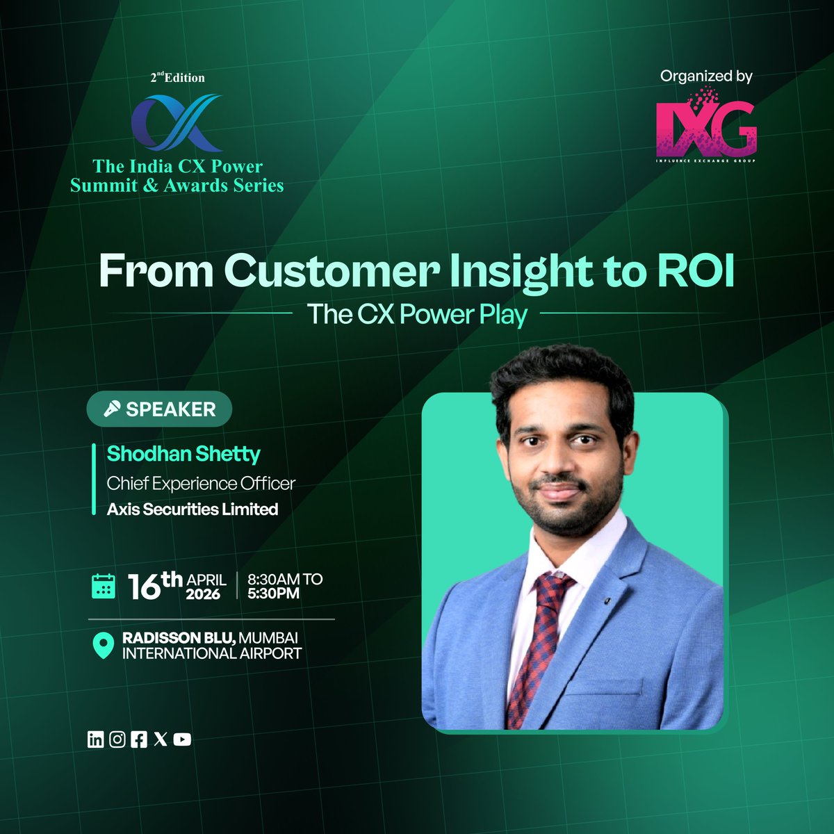 IXG2024's tweet photo. Thrilled to welcome Shodhan Shetty, Chief Experience Officer @AxisDirect_In, to the #2ndindiacx2026
Join us - https://t.co/7BOxBoJ57I
#indiacxseries #AxisSecurities #IndiaCXPowerSummit #CXSummit #CustomerExperience #BFSI #WealthManagement #DigitalTransformation #B2BEvents https://t.co/f2ptwJhzPs
