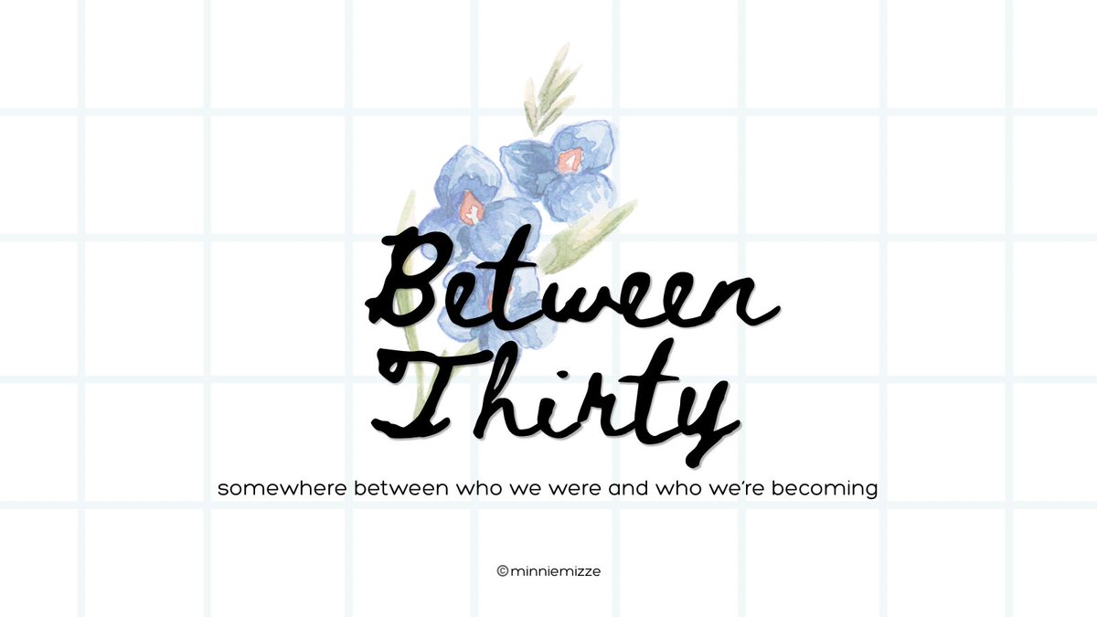 minniemizze's tweet photo. BETWEEN THIRTY

Somewhere between who we were  
and who we’re becoming.

— a story about love, timing, and everything in between.

[a bts au by minniemizze] https://t.co/fkxPBSn60O