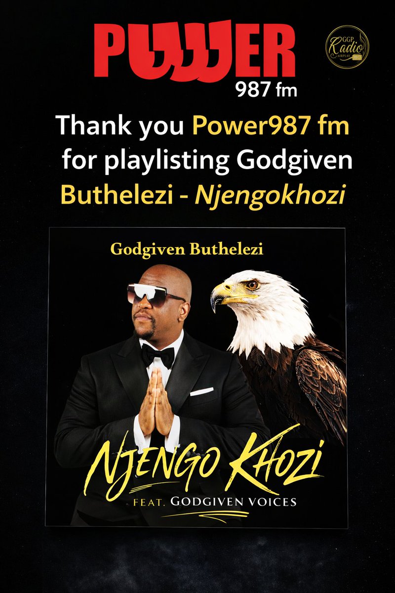 GGPProductions_'s tweet photo. A big thank you to Power 987 fm for playlisting Njengo Khozi by Godgiven Buthelezi feat, Godgiven Voices. https://t.co/fL6BX0xmZh
