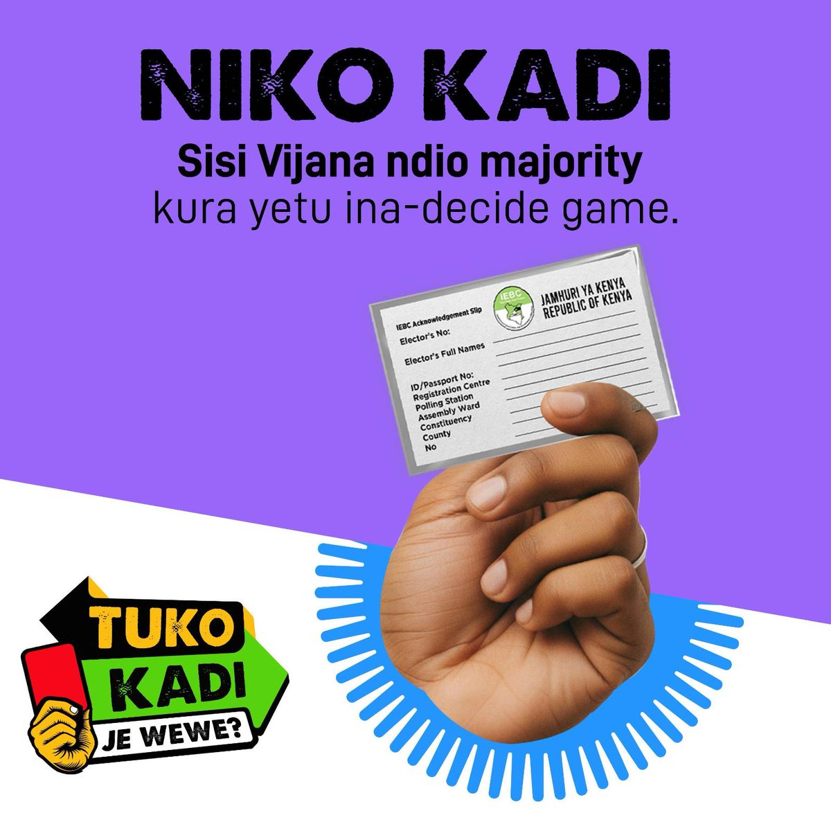 Do not assume that others will represent your interests. Take control of your future by registering and preparing to participate in elections. #MyKadiMyVote