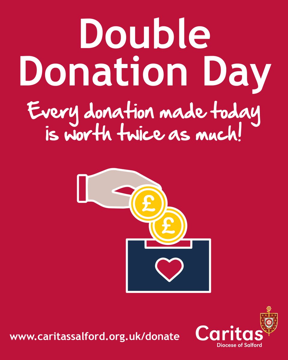 In case you missed it...Thanks to a generous supporter all donations made to our charity today are worth double at no extra cost to you!

Thank you in advance if you're able to help.

And the best thing is that double the donation, means double the impact.
caritassalford.org.uk/donate