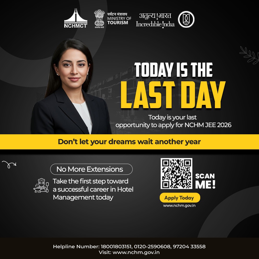 nchm_noida's tweet photo. Last chance! ⏳
Today is the final day to apply for NCHM JEE 2026. Don’t miss your dream career in Hotel Management.
Apply now 👇
https://t.co/9cffEs7tuW
#NCHMJEE2026 #HotelManagement #ApplyNow #LastDate #Career https://t.co/KMRK5qZe1E