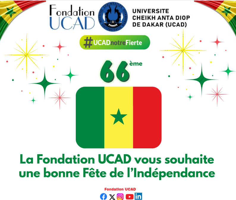 FondationUCAD's tweet photo. La Fondation UCAD vous souhaite une joyeuse fête de l'indépendance. Que cette célébration renforce notre unité nationale et notre engagement commun pour un Sénégal juste et prospère
#UCADnotreFierté #FondationUCAD #kebetu #compublique #Fêtedelindépendance #Sénégal @UCAD_Senegal https://t.co/zWKguHgOaN